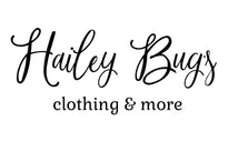 Hailey Bug’s clothing & more